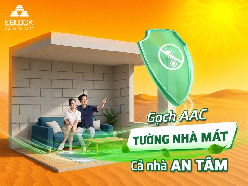 xây nhà mát với gạch AAC EBLOCK